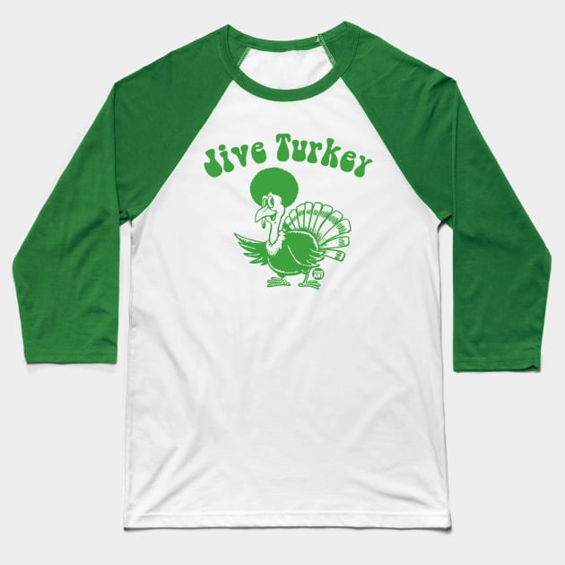 jive turkey Baseball T-Shirt by toddgoldmanart